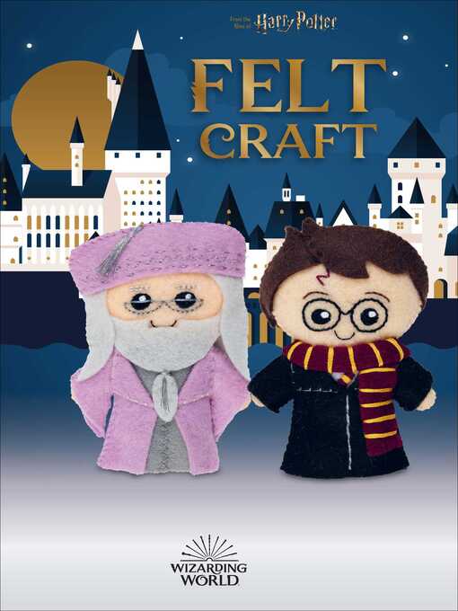 Title details for Harry Potter Felt by Deborah Wilding - Wait list